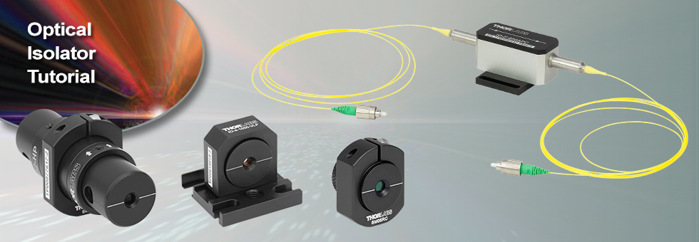 Optical Isolator Tutorial