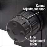 Fine and Coarse Adjustment Knobs