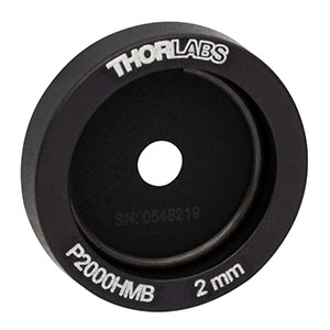 P2000HMB - Ø1/2in Mounted Pinhole, 2 mm ± 10 µm Pinhole Diameter, Molybdenum