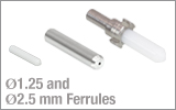 Stainless Steel and Ceramic Ferrules